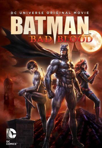 Batman: Bad Blood