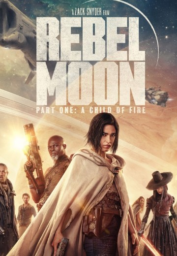 Rebel Moon — 第1部：火之女