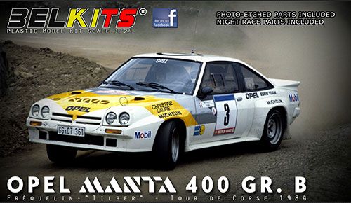 1/24 Belkits No.008 欧宝 Manta 400 GR. B Guy Frequelin Tour de Corse 1984 